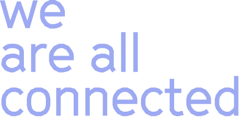 We are all connected